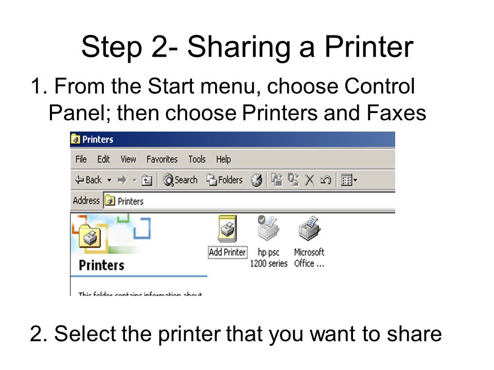 Step 2- Sharing a Printer 1.