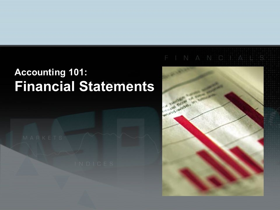 Accounting 101: Financial Statements