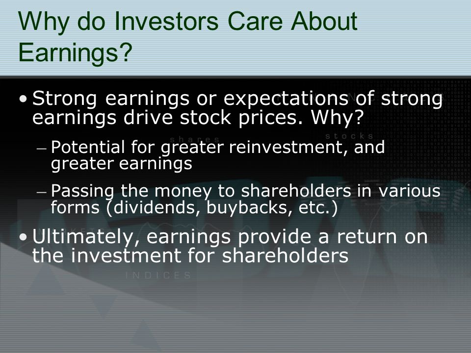 Why do Investors Care About Earnings.