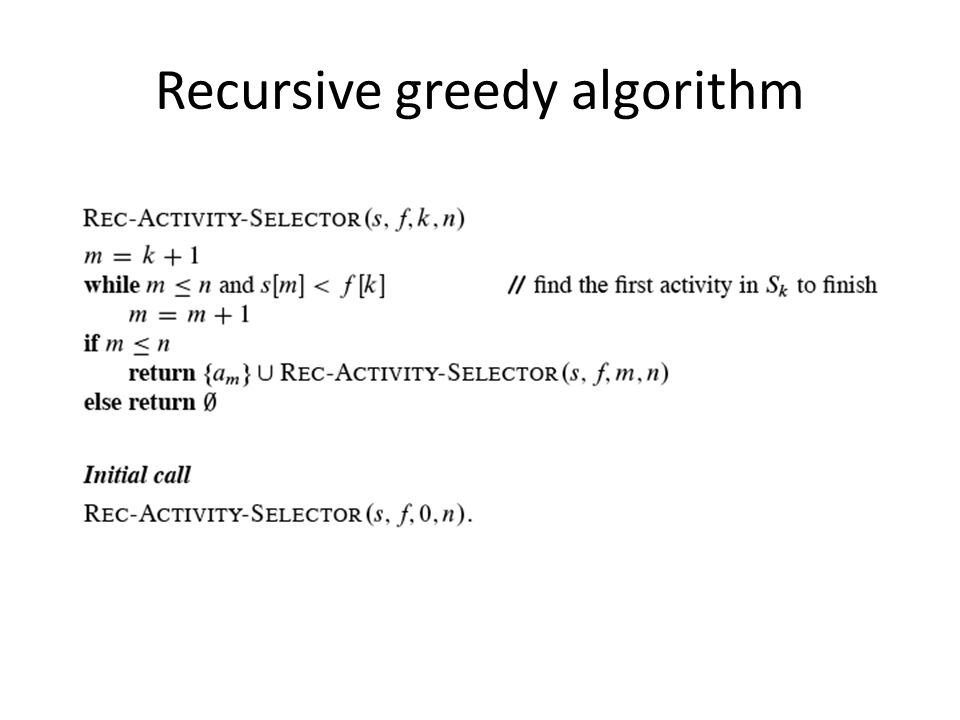 Recursive greedy algorithm
