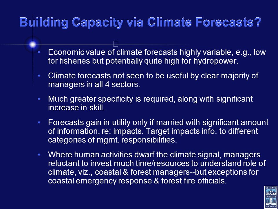 Building Capacity via Climate Forecasts.