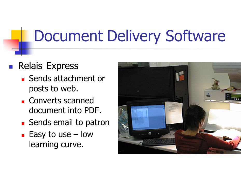 Document Delivery Software Relais Express Sends attachment or posts to web.