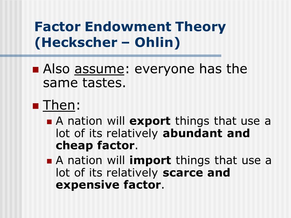 factor endowment theory