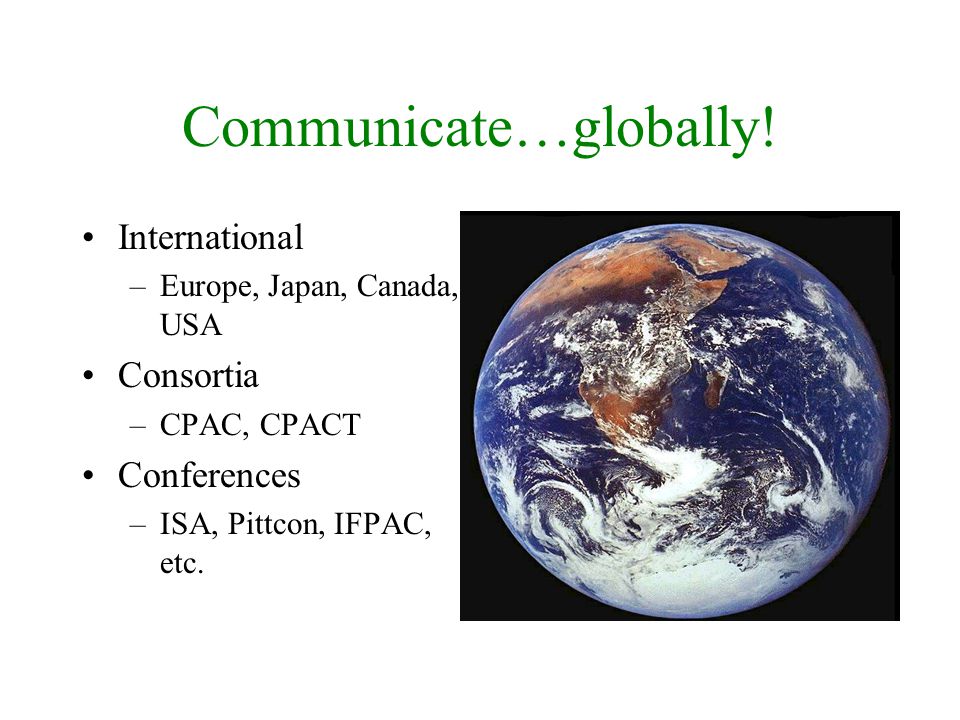 Communicate…globally.