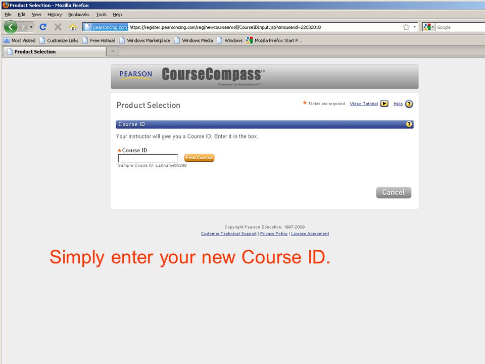 Simply enter your new Course ID.