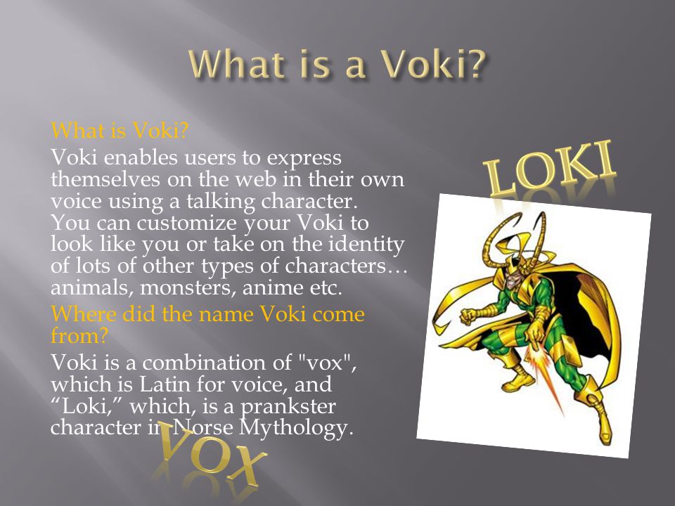 What is Voki.