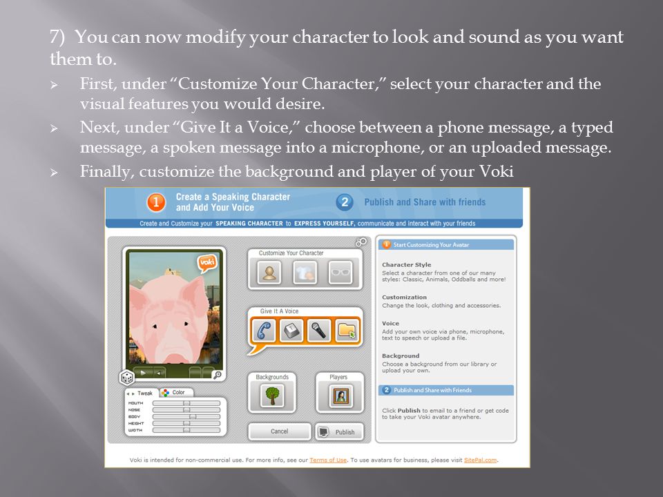 7) You can now modify your character to look and sound as you want them to.