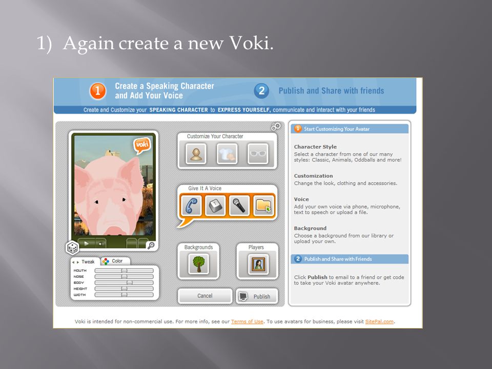 1) Again create a new Voki.