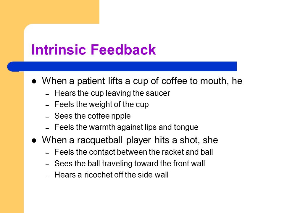 Correcting Errors Chapter 11. Types of Feedback Two types of ...