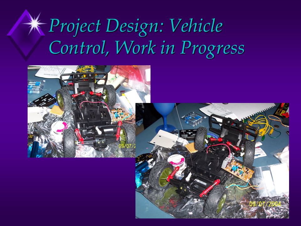 Project Design: Vehicle Control, Work in Progress