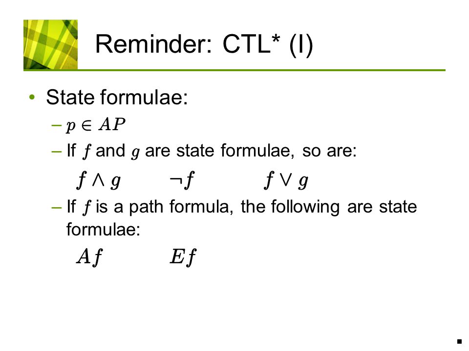 Calculus Based On Model Checking E Clarke And O Grumberg Ch 6 7 Symbolic Model Checking 10 States And Beyond Burch Clark Et Al Introduction Ppt Download