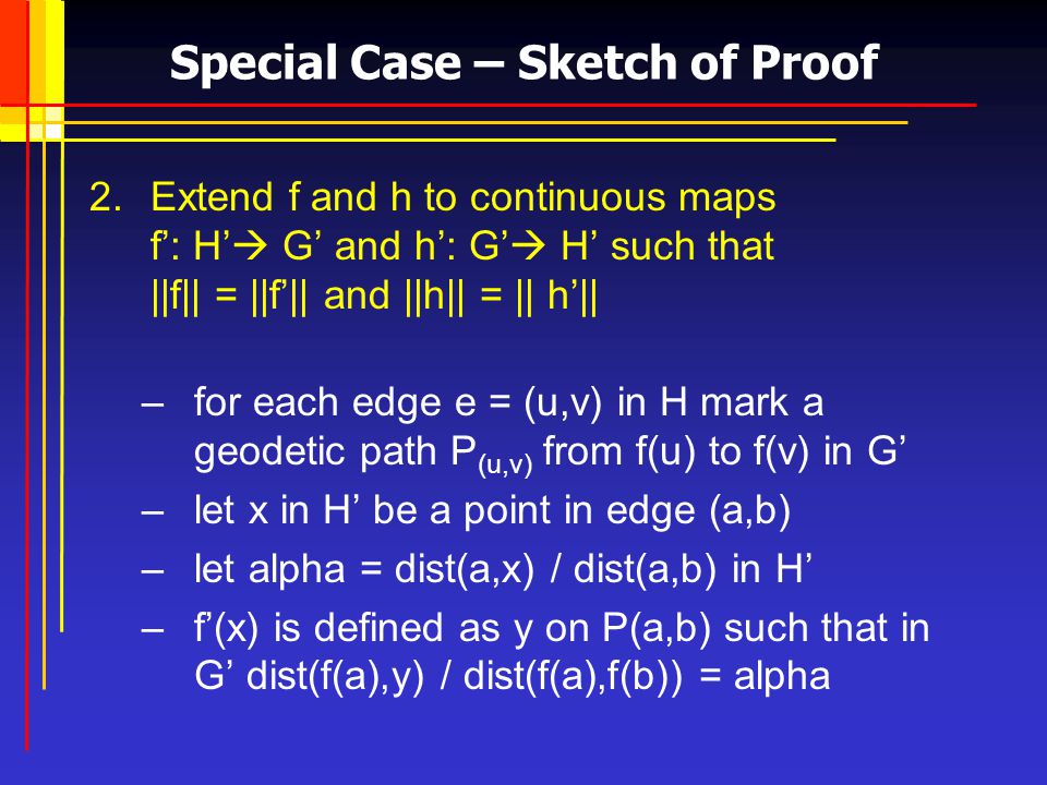 Lower Bounds On The Distortion Of Embedding Finite Metric Spaces In Graphs Y Rabinovich R Raz Dcg 19 1998 Iris Reinbacher Comp 670p Ppt Download Lower Bounds On The Distortion Of Embedding Finite Metric Spaces In Graphs Y Rabinovich R Raz Dcg 19 1998 Iris Reinbacher Comp 670p Ppt Download