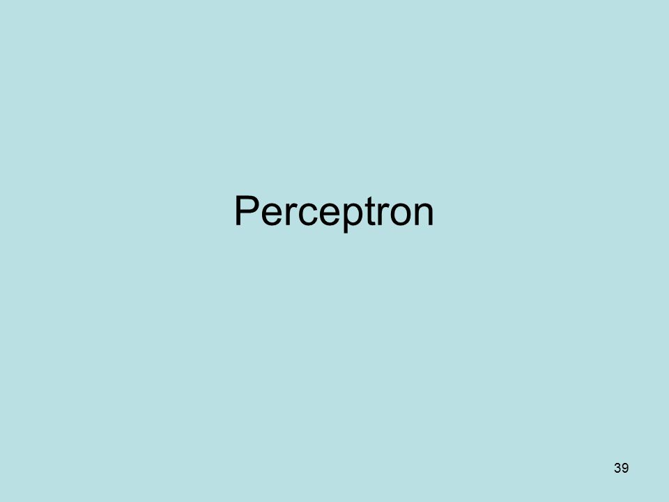 39 Perceptron