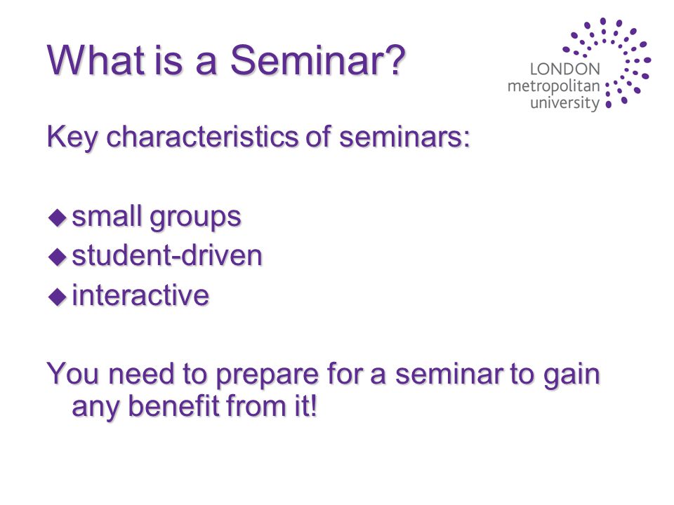 What is a Seminar.
