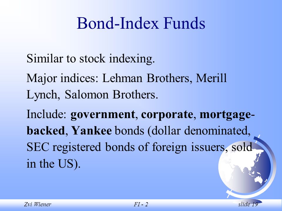 Fixed Income - 2 The Financial Institute of Israel Zvi Wiener Fixed Income.  - ppt download