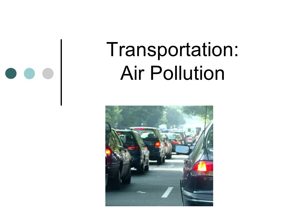 Transportation: Air Pollution