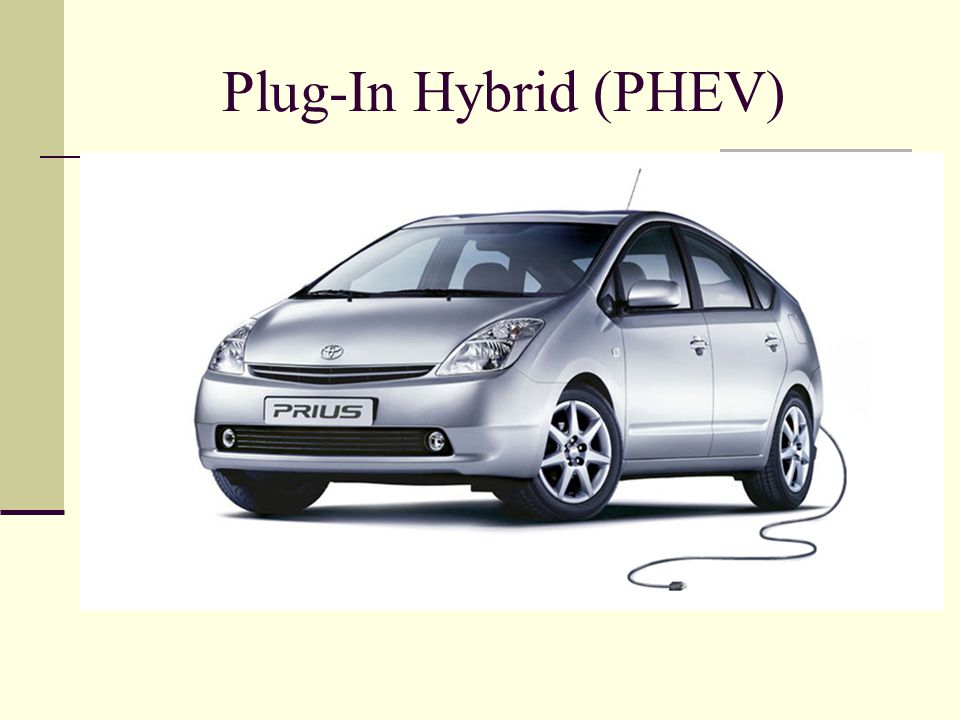 Plug-In Hybrid (PHEV)