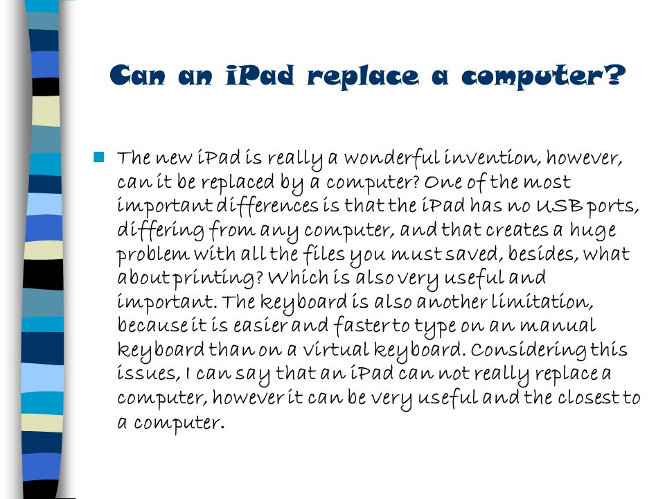Can an iPad replace a computer.