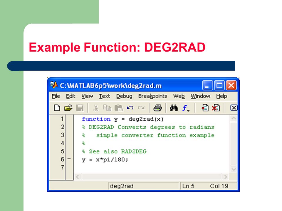 Example Function: DEG2RAD