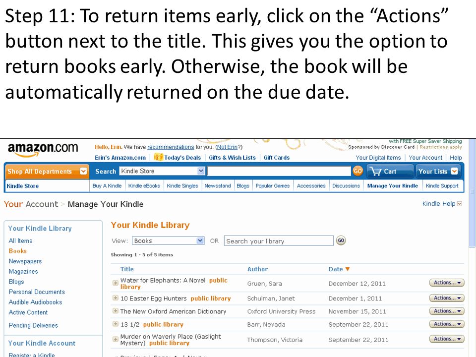 Step 11: To return items early, click on the Actions button next to the title.