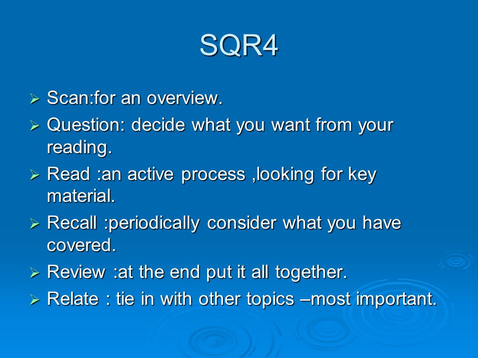 SQR4  Scan:for an overview.  Question: decide what you want from your reading.