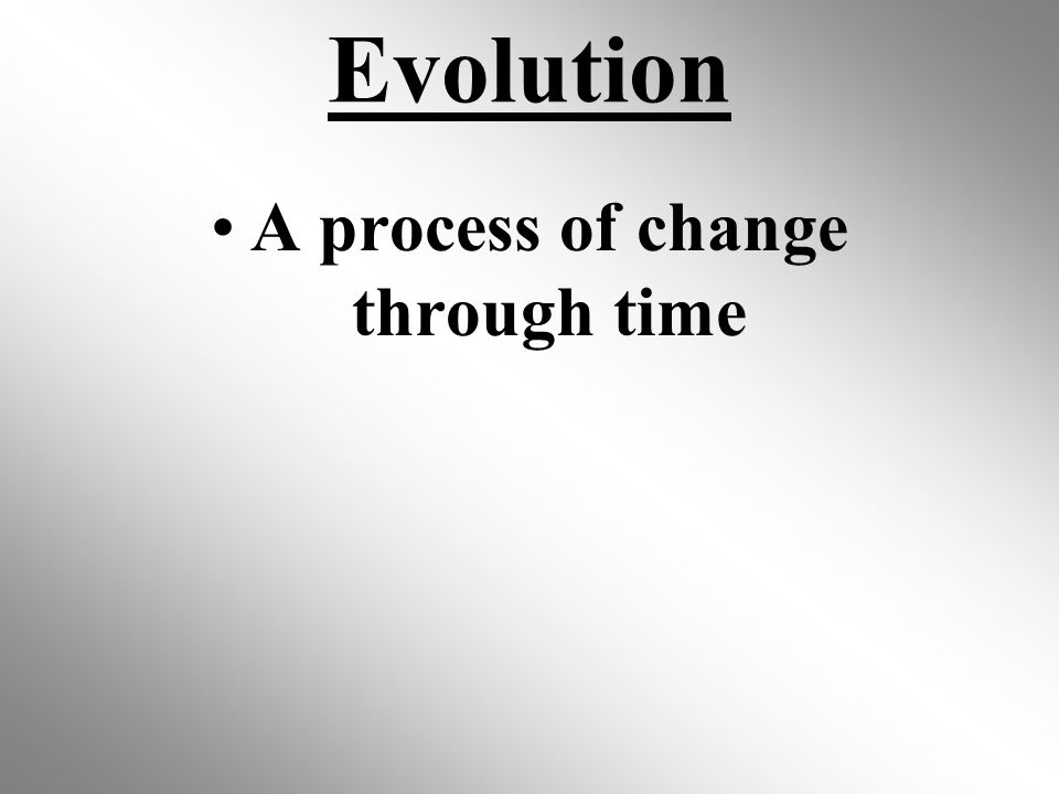 The Theory of Evolution Chapter 17