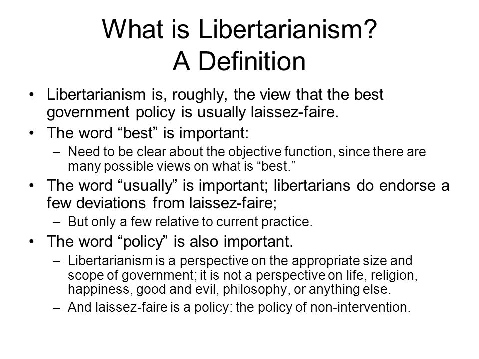 A Libertarian Perspective on Economic and Social Policy Lecture 1 ...