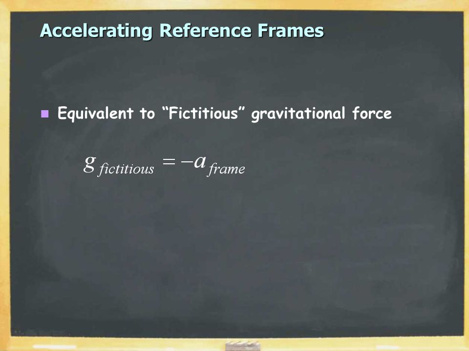 Accelerating Reference Frames Equivalent to Fictitious gravitational force