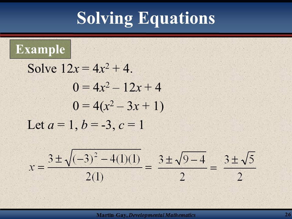 Martin-Gay, Developmental Mathematics 26 Solve 12x = 4x
