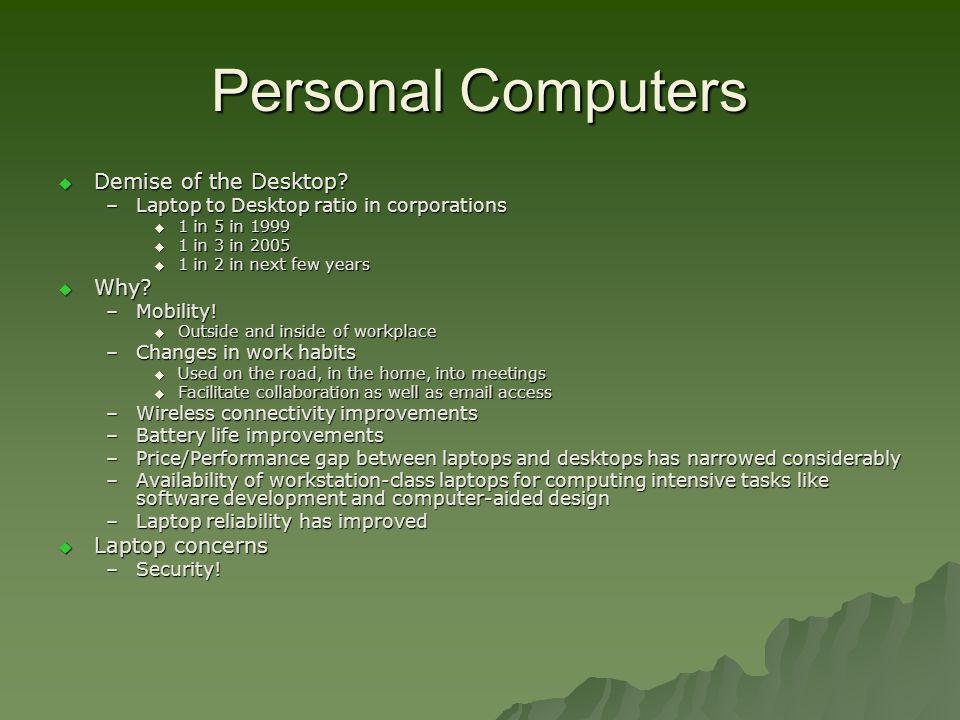 Personal Computers  Demise of the Desktop.