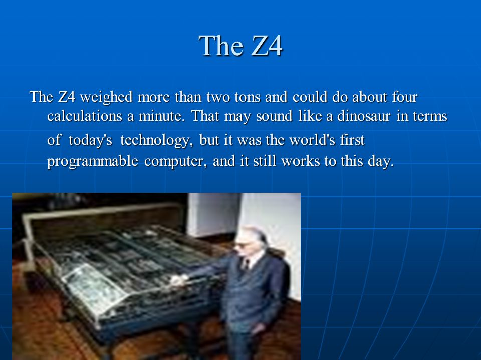 Konrad Zuse The inventor of the first programmable computer. - ppt download