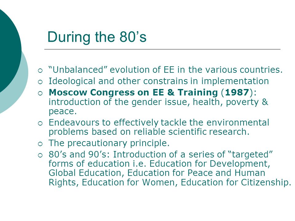 During the 80’s  Unbalanced evolution of EE in the various countries.