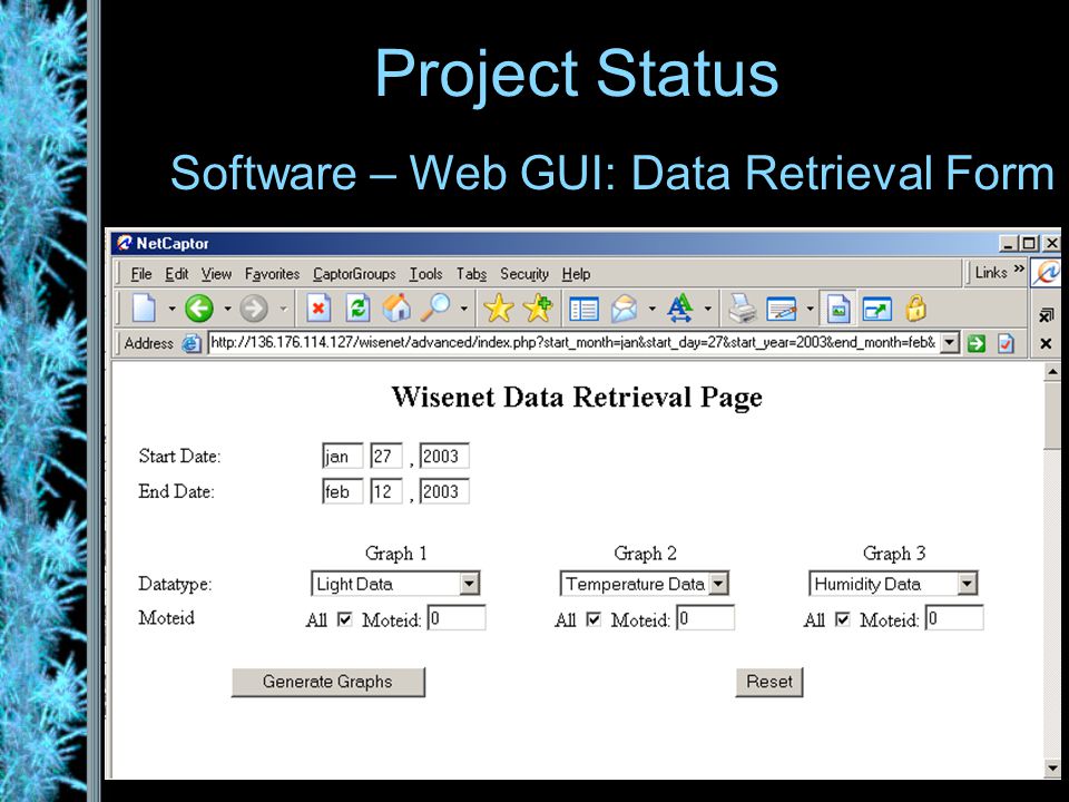 Software – Web GUI: Data Retrieval Form Project Status