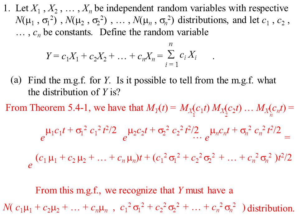 Section 5 5 Important Theorems In The Text Let X 1 X 2 X N Be Independent Random Variables With Respective N 1 1 2 N 2 2 2 N Ppt Download