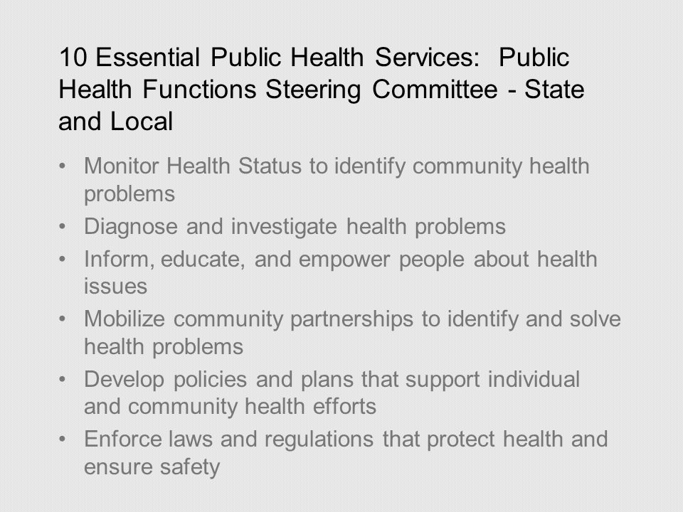 How are the functions of Public Health performed
