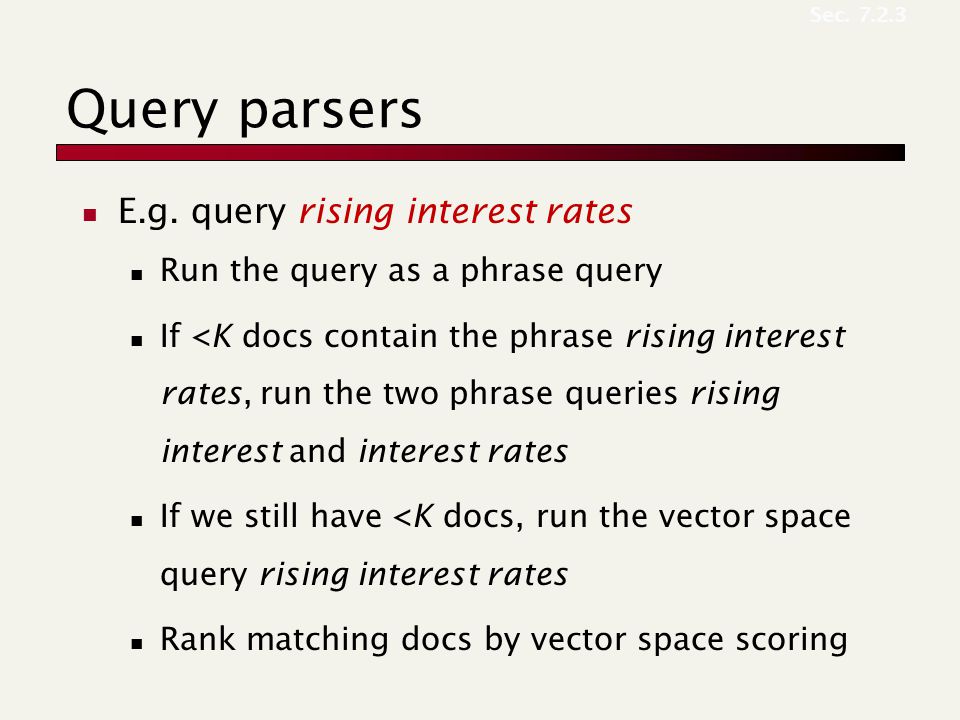 Query parsers E.g.