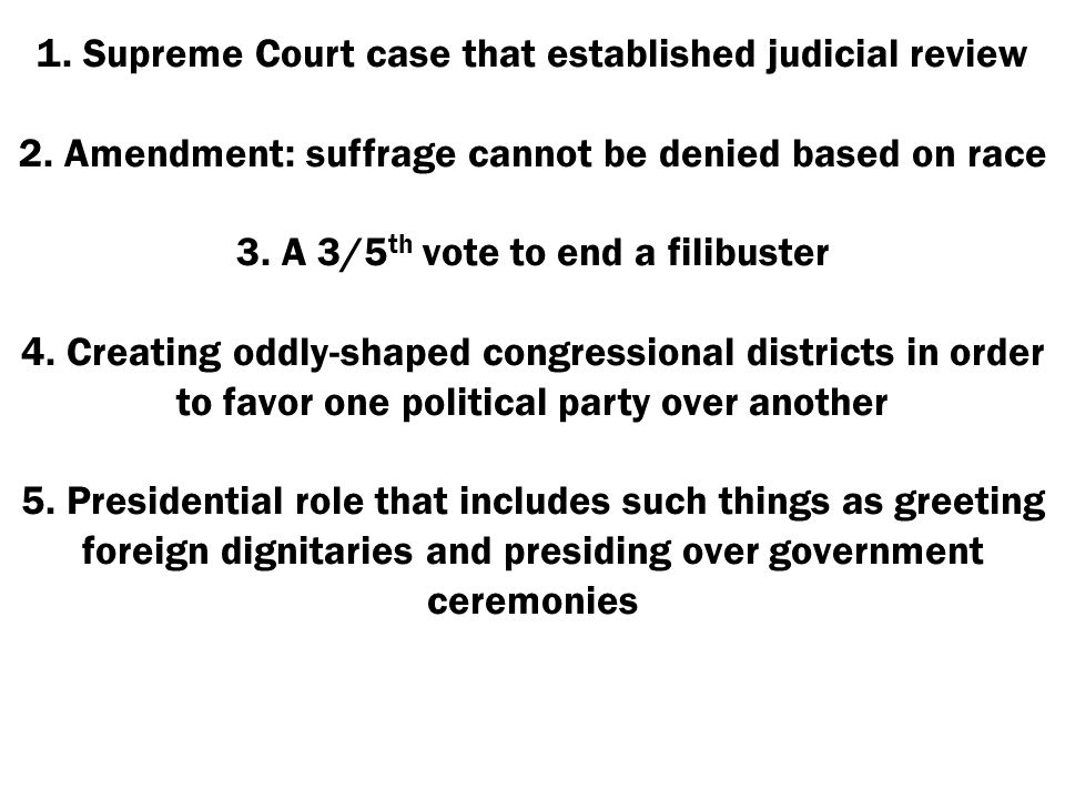 1. Supreme Court case that established judicial review 2.