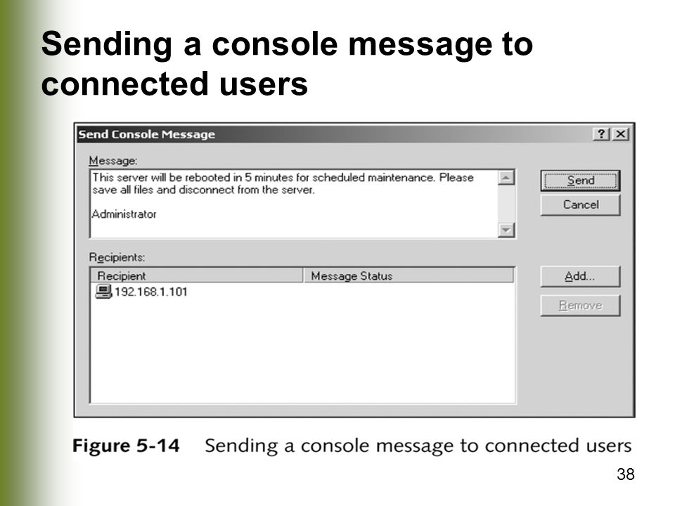 38 Sending a console message to connected users