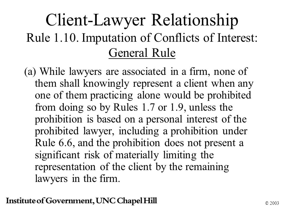 © 2003 Client-Lawyer Relationship Rule 1.10.