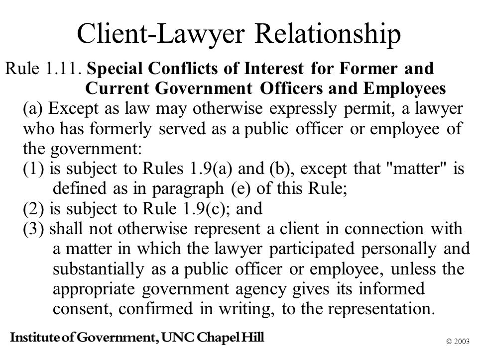 © 2003 Client-Lawyer Relationship Rule 1.11.