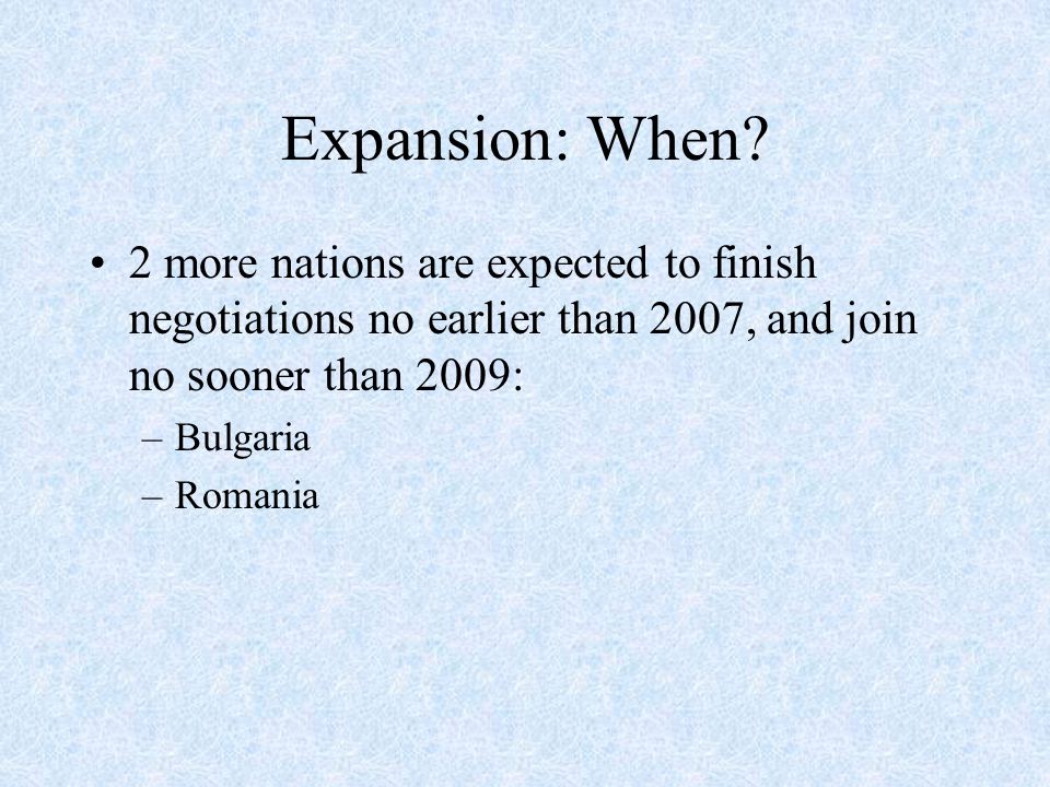 Expansion: When.