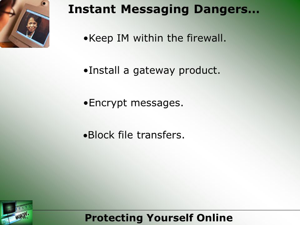 Keep IM within the firewall. Install a gateway product.