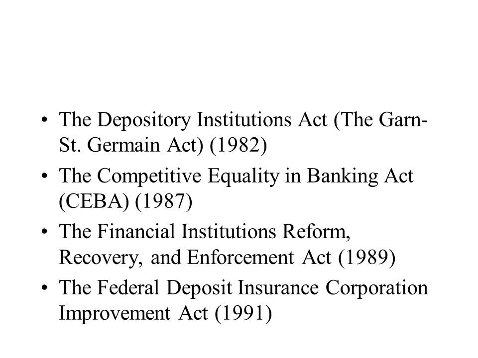 The Depository Institutions Act (The Garn- St.