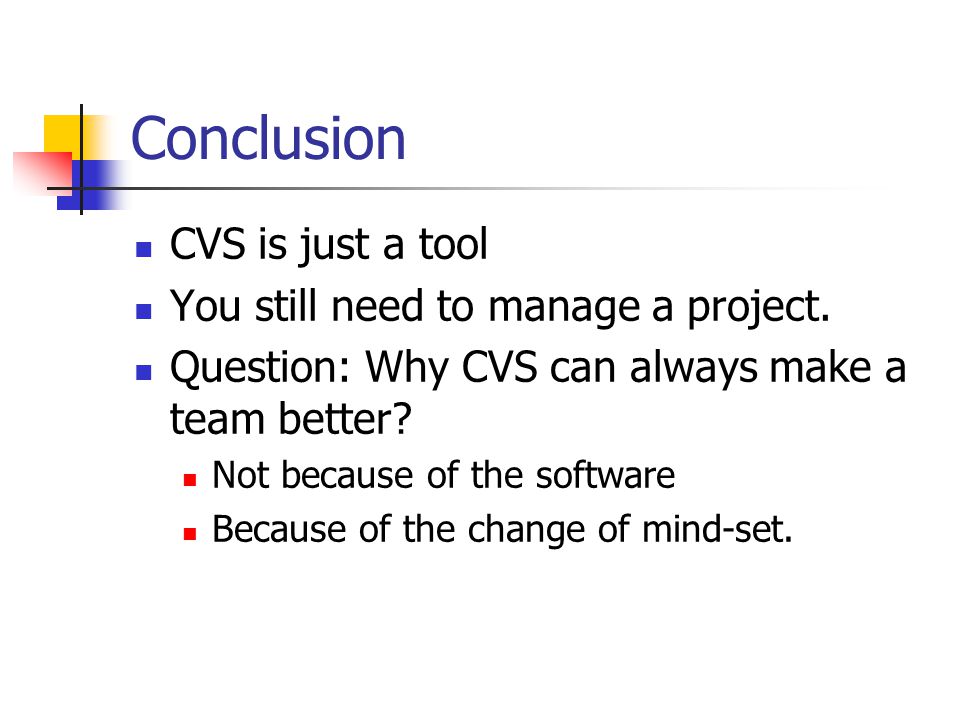 Cvs Workshop I Arthur Chan This Workshop Cvs Overview 10 Basic Cvs Commands 40 Practical Issues In Using Cvs 50 My Experience In Real Life For Ppt Download