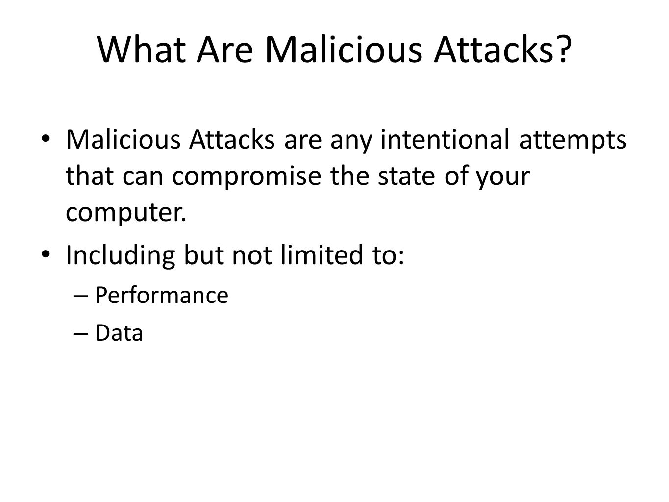 What Are Malicious Attacks.