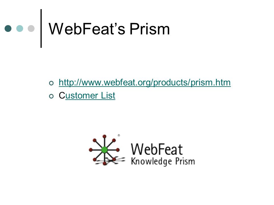 WebFeat’s Prism   Customer Listustomer List