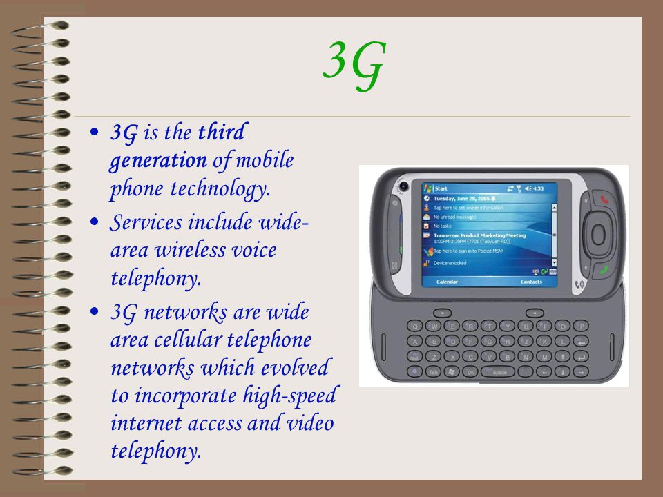 Global System for Mobile communication It’s based on TDMA which means that many people can use the system at once.