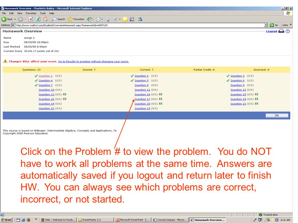 Click on the Problem # to view the problem. You do NOT have to work all problems at the same time.