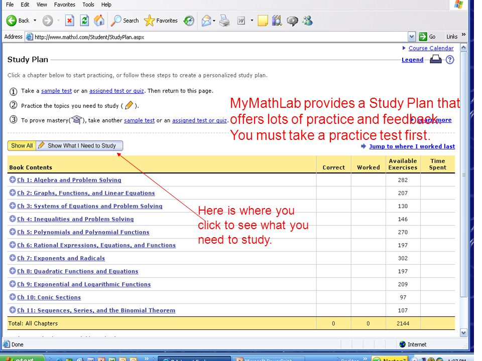 MyMathLab provides a Study Plan that offers lots of practice and feedback.