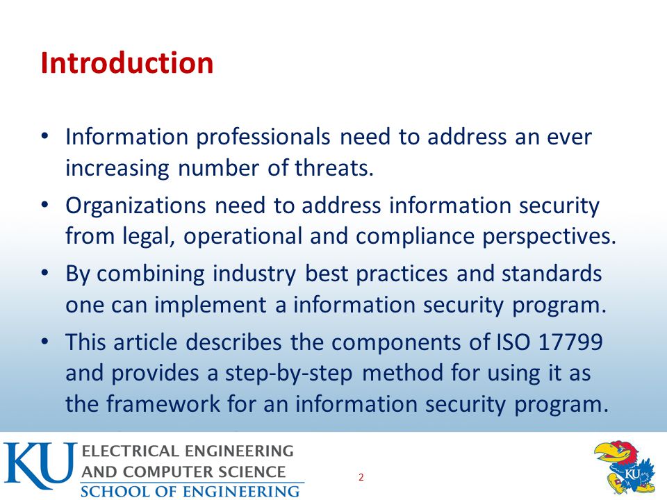 Introduction Information professionals need to address an ever increasing number of threats.